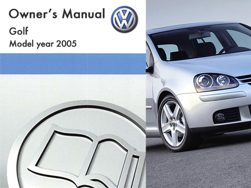 2005 Volkswagen Golf Owner's Manual in PDF
