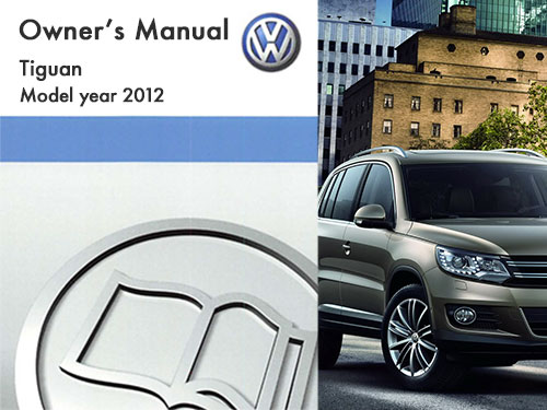 2012 Volkswagen Tiguan Owners Manual in PDF