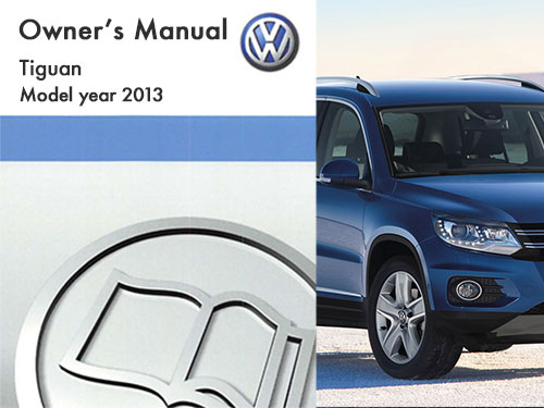 2013 Volkswagen Tiguan Owners Manual in PDF