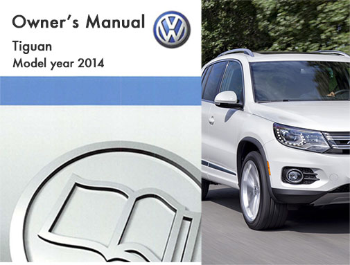 2014 Volkswagen Tiguan Owners Manual in PDF