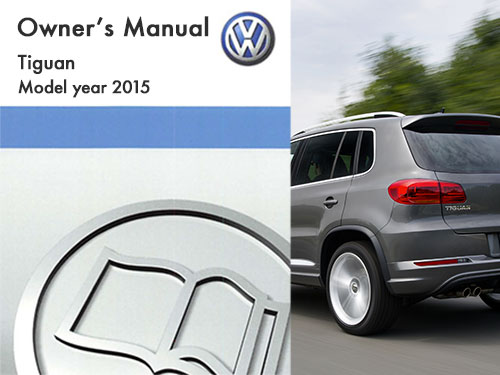 2015 Volkswagen Tiguan Owners Manual in PDF